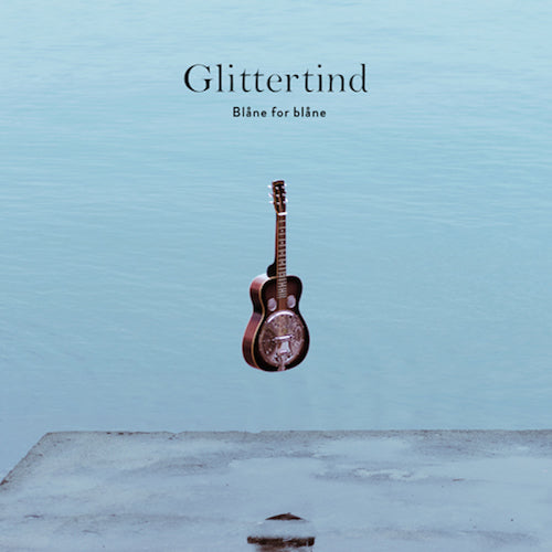 GLITTERTIND - Blåne For Blåne (Digipack)