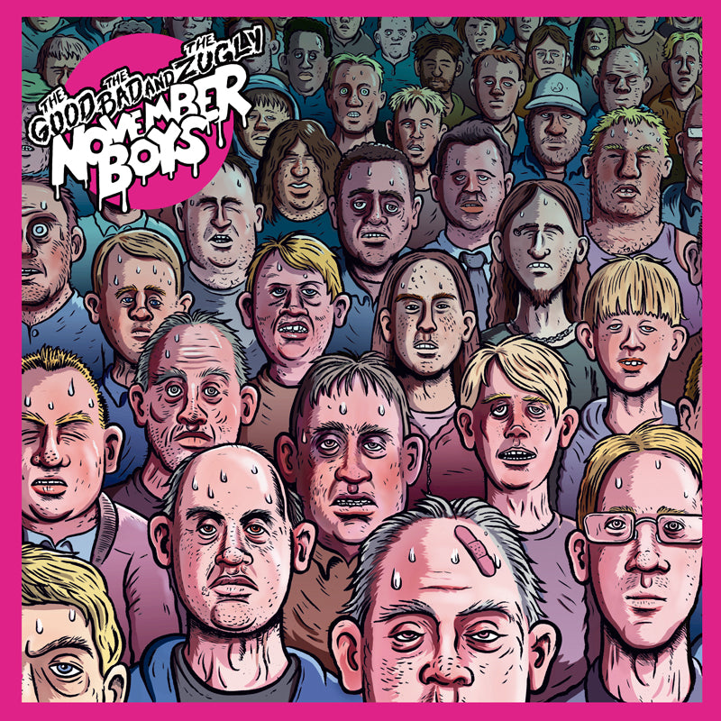 THE GOOD, THE BAD AND THE ZUGLY - November Boys (LP)