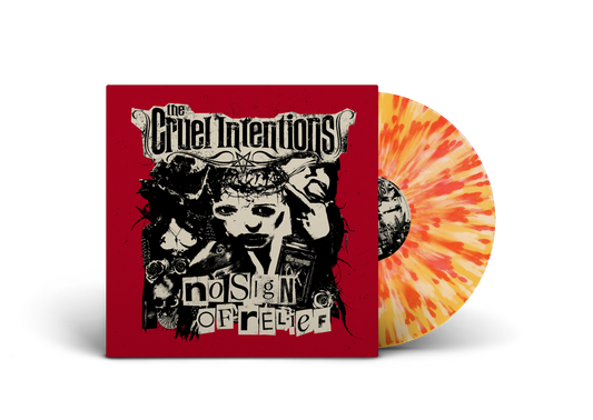THE CRUEL INTENTIONS - No Sign of Relief (Yellow w/ Red & White Splatter LP) PRE-ORDER