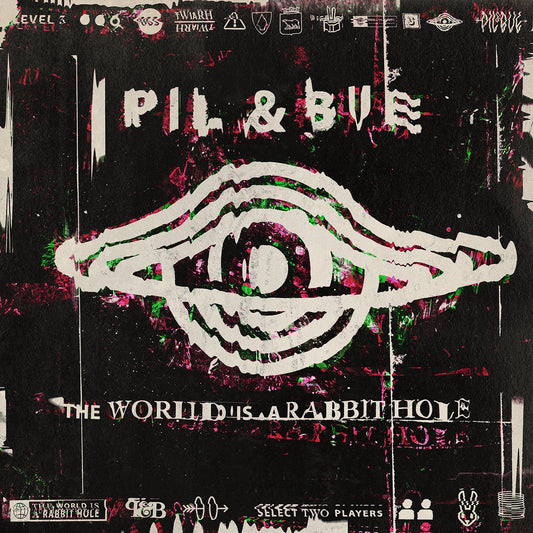 PIL & BUE - The World Is a Rabbit Hole (LP Black)