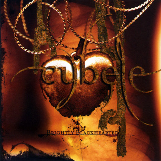 CYBELE - Brightly Blackhearted (CD)