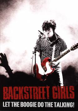 BACKSTREET GIRLS - Let The Boogie Do The Talking (DVD)
