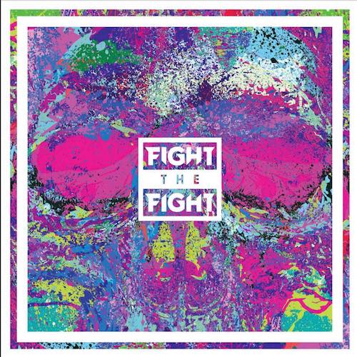 FIGHT THE FIGHT - Fight The Fight (LP Splatter)