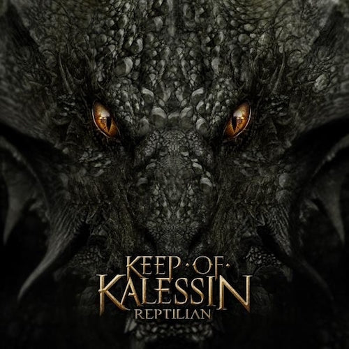 KEEP OF KALESSIN - Reptilian (CD)