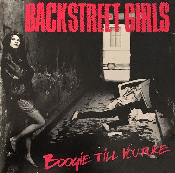 BACKSTREET GIRLS - Boogie 'Till You Puke(CD)