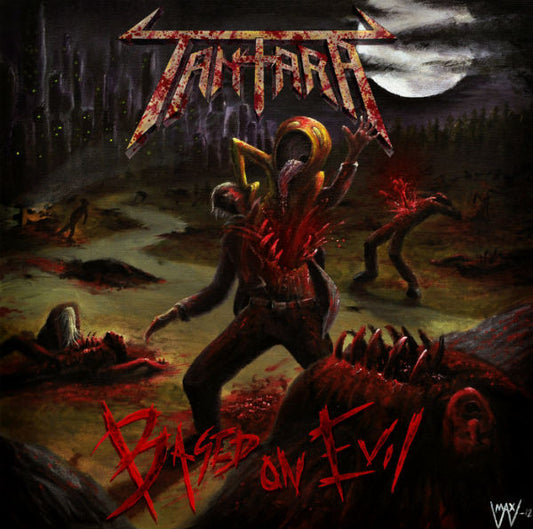 TANTARA - Based On Evil (7"EP)