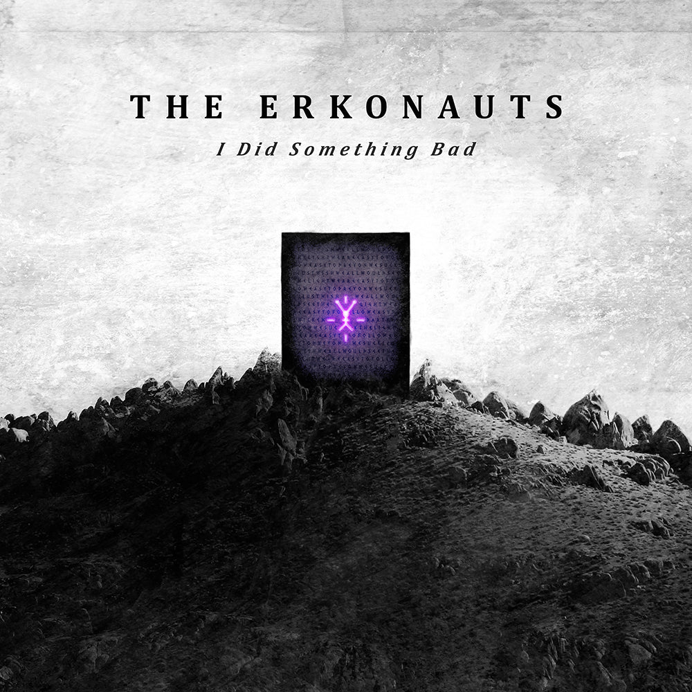 THE ERKONAUTS - I Did Something Bad (CD Digipack)
