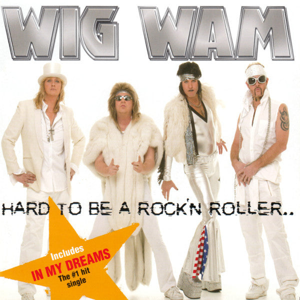 WIG WAM - Hard To Be A Rock'n Roller (CD)
